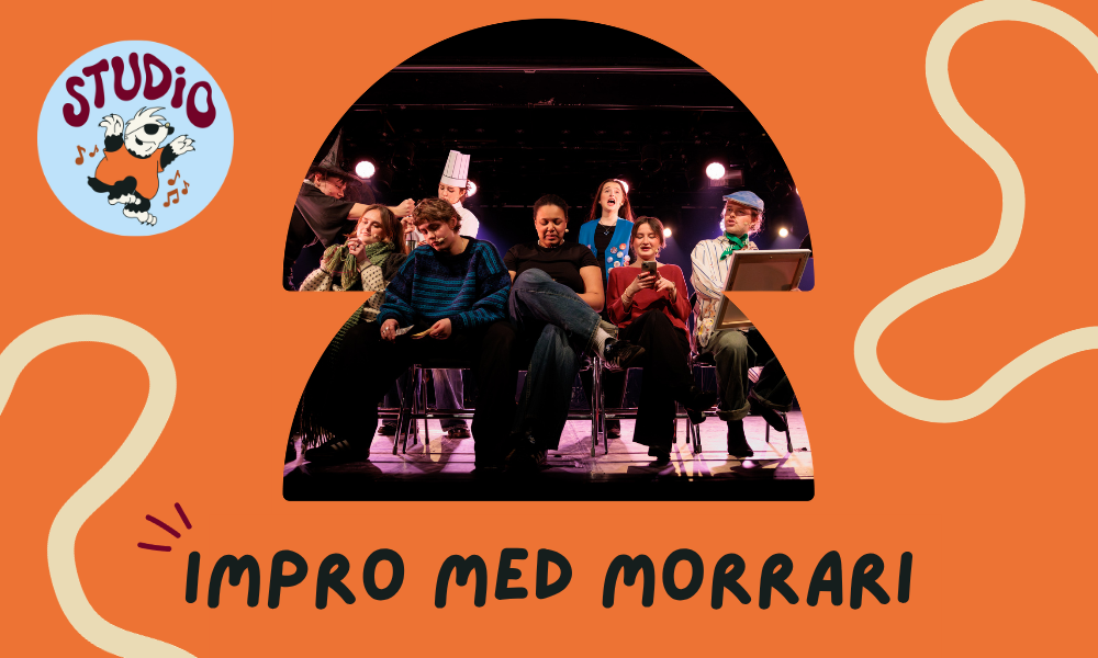 STUDiO - Impro med Morrari